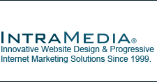 IntraMedia&reg; - Innovative Website Design & Progressive Internet Marketing Solutions Since 1999.